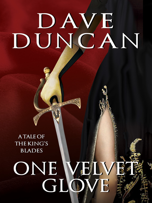 Title details for One Velvet Glove by Dave Duncan - Available